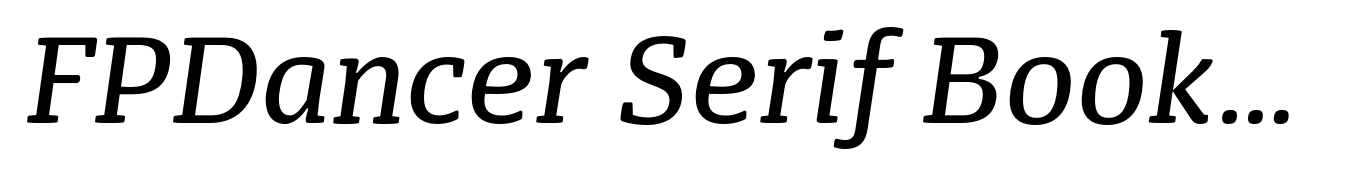FPDancer Serif Book Italic